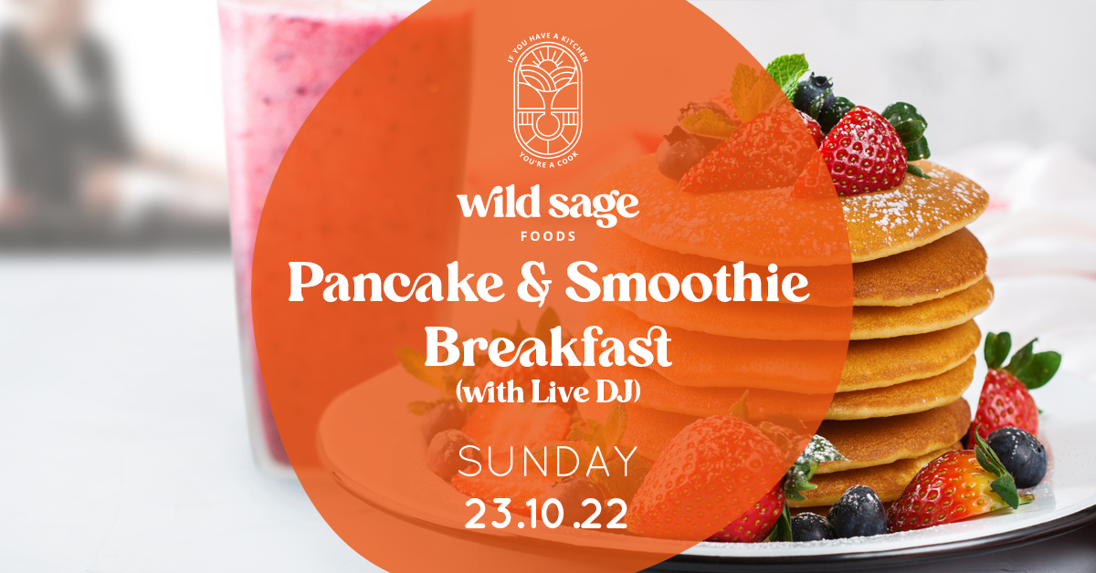 Pancake & Smoothie Breakfast with Live DJ (23.10.2022)